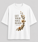 Let Your Soul Bloom Premium Oversized Classic T-Shirt
