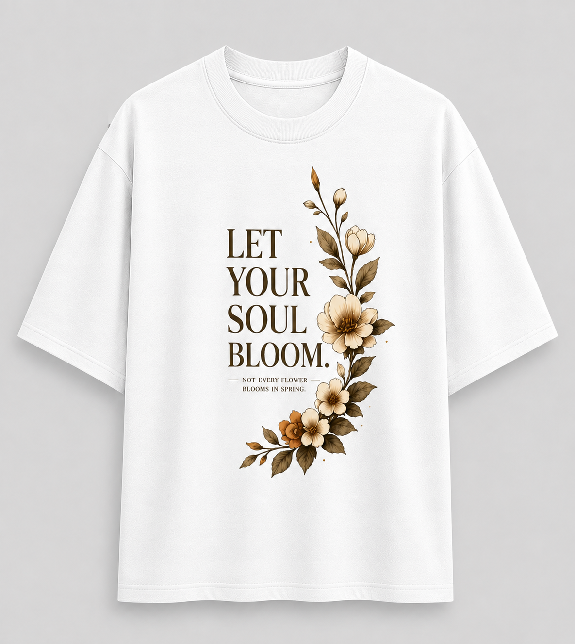 Let Your Soul Bloom Premium Oversized Classic T-Shirt